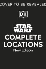 Star Wars Complete Locations New Edition