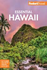 Fodor's Essential Hawaii af Fodor's Travel Guides