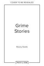 Grime af Roony Keefe