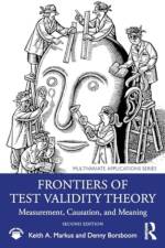 Frontiers of Test Validity Theory af Keith A. Markus
