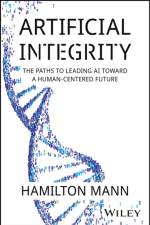 Artificial Integrity af Hamilton Mann