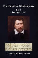 The Fugitive Shakespeare and Sonnet 144 af Charles Murray Willis