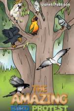 The Amazing Bird Protest af Janet Pattison