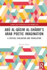 Abu al-Qasim al-Shabbi’s Arab Poetic Imagination af Ronak Husni