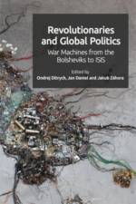 Revolutionaries and Global Politics