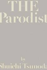 Shuichi Tsunoda - the Parodist