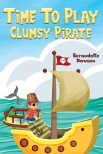 Time to Play: Clumsy Pirate af Bernadette Dawson