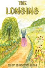 The Longing af Mary Elizabeth Earle