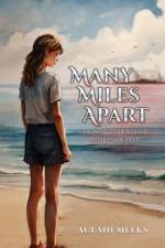 Many Miles Apart af Aulani Meeks