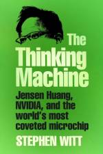 Thinking Machine af Stephen Witt