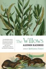 The Willows af Algernon Blackwood