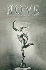 Nove af Dominic M. Martin