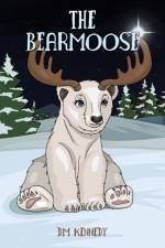 The Bearmoose af DM Kennedy