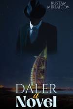 Daler: A Novel af Rustam Mirsaidov