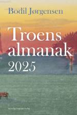 Troens almanak 2025 af Bodil Jørgensen