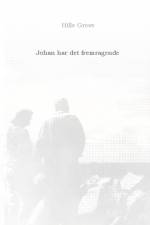 Johan har det fremragende