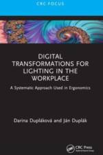 Digital Transformations for Lighting in the Workplace