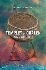 Templet og Gralen af Klaus Aarsleff