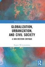 Globalization, Urbanization, and Civil Society af Bagoes (Independent Scholar Wiryomartono