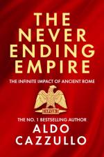 The Neverending Empire af Aldo Cazzullo