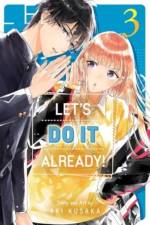 Let's Do It Already!, Vol. 3 af Aki Kusaka