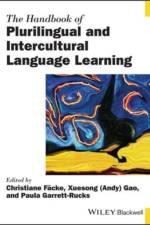The Handbook of Plurilingual and Intercultural Language Learning