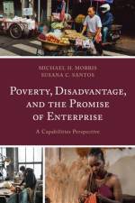 Poverty, Disadvantage, and the Promise of Enterprise af Michael H. Morris