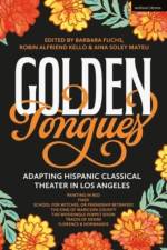 Golden Tongues af Luis Alfaro