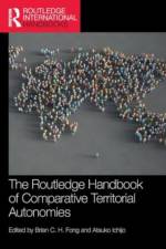 The Routledge Handbook of Comparative Territorial Autonomies
