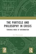 The Particle and Philosophy in Crisis af Anil Rajimwale