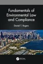 Fundamentals of Environmental Law and Compliance af Daniel T. Rogers