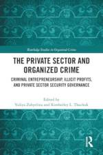 The Private Sector and Organized Crime