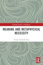 Meaning and Metaphysical Necessity af Tristan (University of Melbourne Grøtvedt Haze