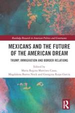 Mexicans and the Future of the American Dream