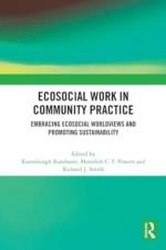 Ecosocial Work in Community Practice