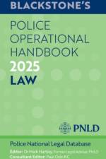 Blackstone's Police Operational Handbook 2025 af Dr Mark (Former Legal Adviser Hartley