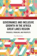 Governance and Inclusive Growth in the Africa Great Lakes Region af Paul Mulindwa