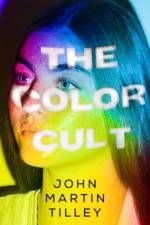 The Color Cult af John Martin Tilley