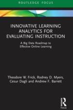 Innovative Learning Analytics for Evaluating Instruction