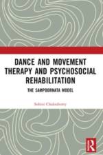 Dance Movement Therapy and Psycho-social Rehabilitation af Sohini (Founder Director Chakraborty