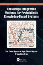 Knowledge Integration Methods for Probabilistic Knowledge-based Systems af Van Tham Nguyen
