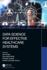 Data Science for Effective Healthcare Systems