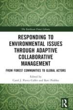 Responding to Environmental Issues through Adaptive Collaborative Management