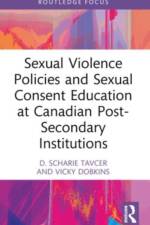 Sexual Violence Policies and Sexual Consent Education at Canadian Post-Secondary Institutions
