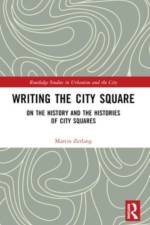 Writing the City Square af Martin (University of Copenhagen Zerlang