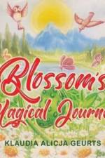 Blossom's Magical Journey af Klaudia Alicja Geurts
