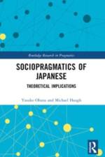 Sociopragmatics of Japanese af Yasuko (Kwansei Gakuin University Obana