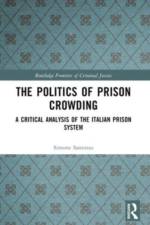 The Politics of Prison Crowding af Simone (University of Sussex Santorso