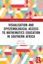 Visualisation and Epistemological Access to Mathematics Education in Southern Africa