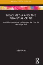News Media and the Financial Crisis